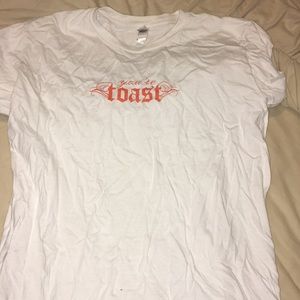 you’re toast tee